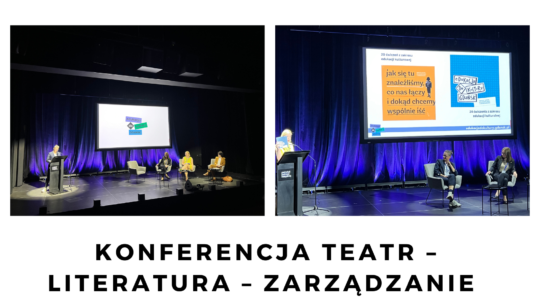 Konferencja Teatr – Literatura – Zarządzanie