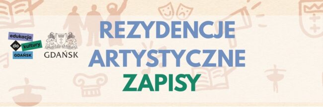 Ruszyły zapisy na rezydencje artystyczne EDK. Gdańsk! Zaproście twórczynie i twórców do swojej szkoły